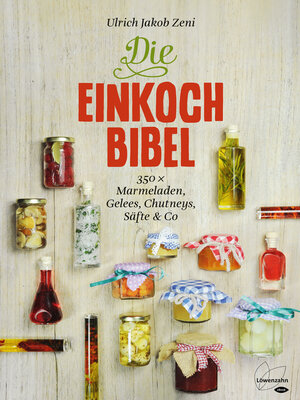 cover image of Die Einkoch-Bibel